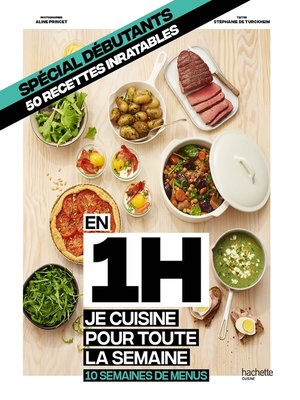cover image of En 1H je cuisine pour toute la semaine DEBUTANT